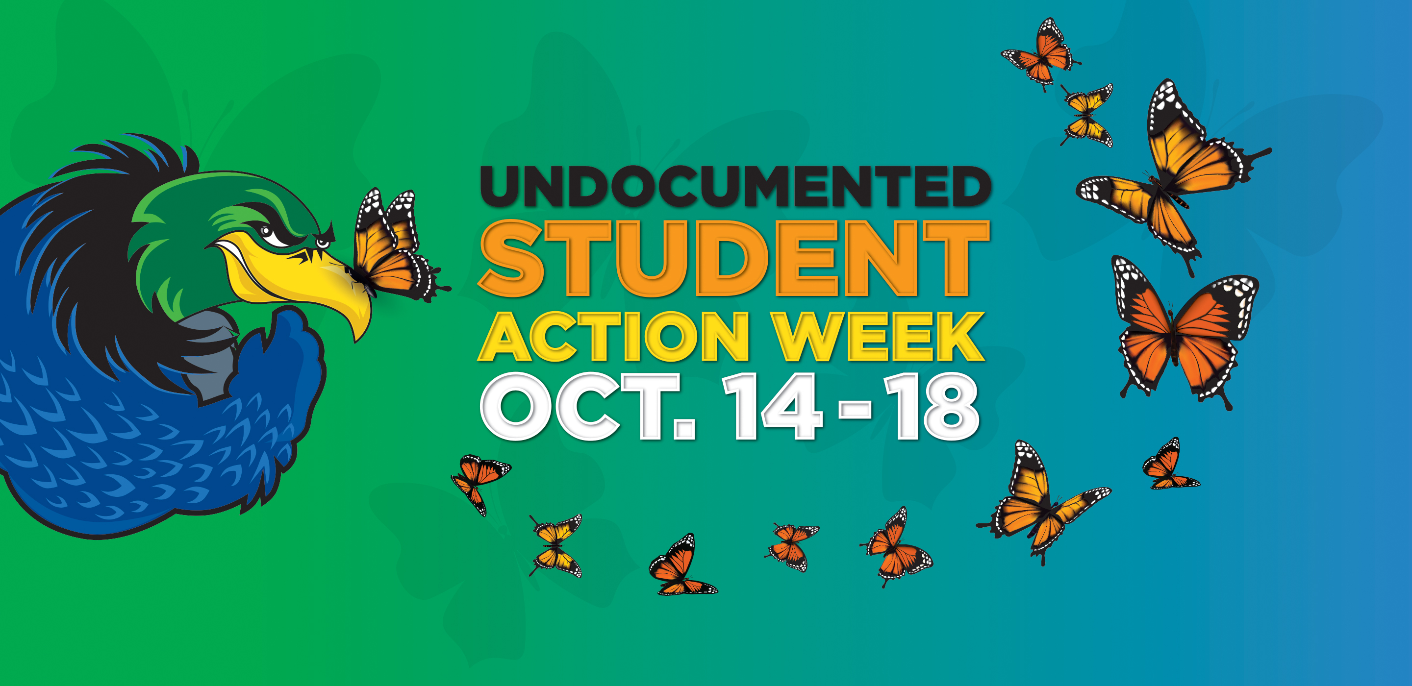 Undocumented Student Action Week – Oct. 14-18