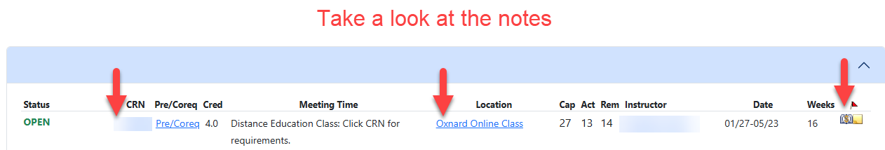 Take a look at the Notes for CRN, Location, and Status columns in the schedule