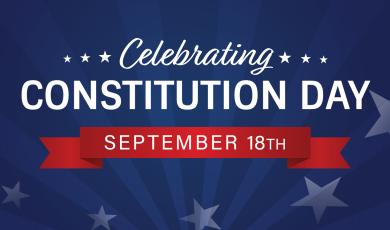 Celebrating Constitution Day – September 18