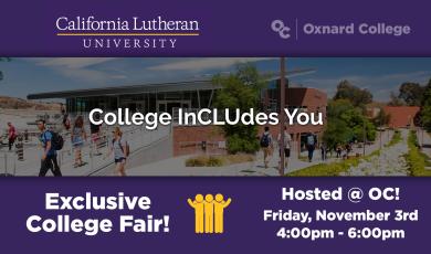 Cal Lutheran’s “College InCLUdes You” College Fair — Open to ALL