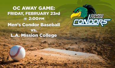 Men’s Baseball: OC Condors (Away Game) vs. L.A. Mission College