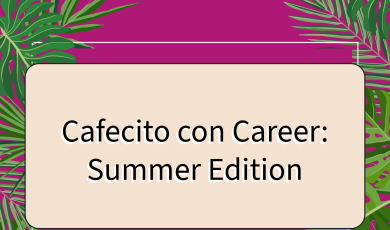 bright dark pink background with OC Career Center logo in white font located in upper left corner. Proyecto Éxito logo in upper right corner. Cream colored box in middle with text in black font states: Cafecito con Career: Summer Edition. Large green monstera leaves framing around text.